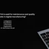 Which kind of Al is used for maintenance and quality checks in digital manufacturing?