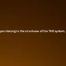 These layers belong to the structures of the THE system, EXCEPT