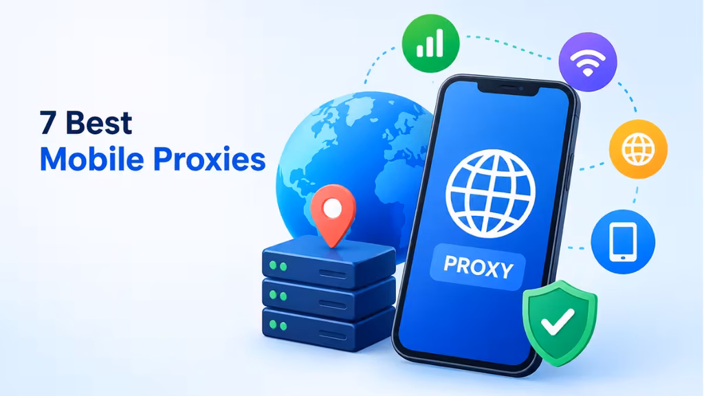 Best Mobile Proxies