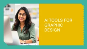 AI Tools for Graphic Design