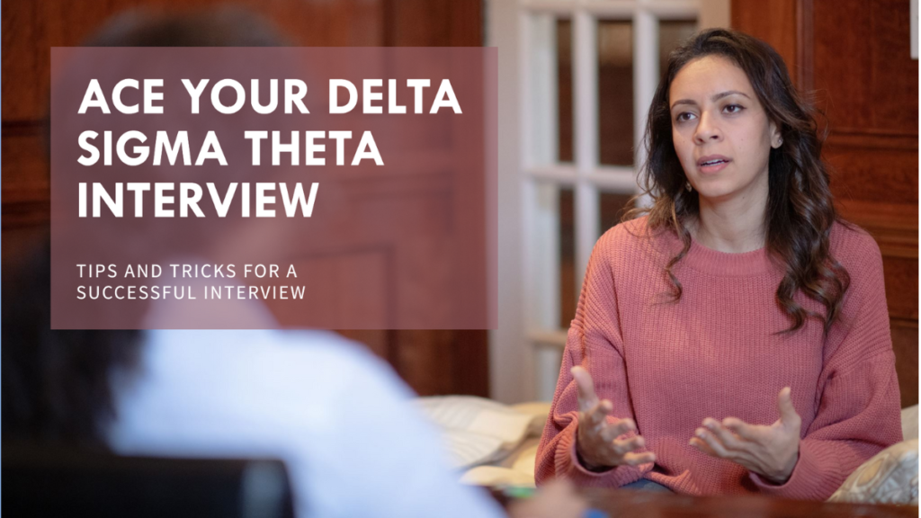 Delta Sigma Theta interview questions