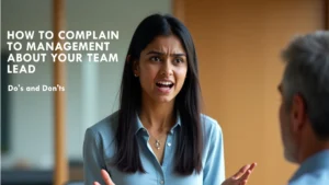 Complaining to Management About Team Lead
