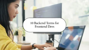 Backend terms for frontend developers