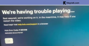 How to Fix Hulu Error Code P-DEV318