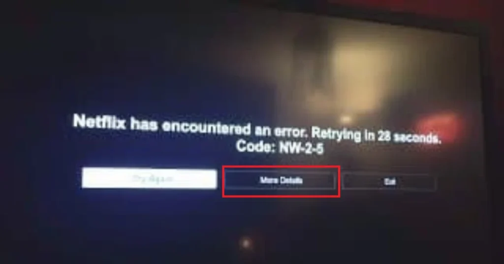 Netflix Error Code NW-2-5