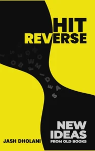 Hit Reverse New Ideas From Old Books
