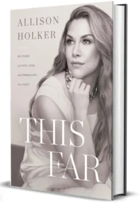 "This Far" memoir by Allison Holker
