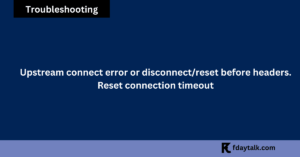 Upstream Connect Error