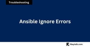 Ansible Ignore Errors