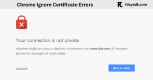 Chrome Ignore Certificate Errors