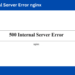 Fix 500 Internal Server Error in NGINX