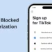 access blocked authorization error tiktok