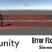 all compiler errors have to be fixed before you can enter playmode