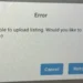 Unable to Upload Listing Error Fix: Causes, Solutions & Workarounds (2025 Guide)