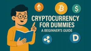 Crypto Currency for Dummies