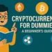 Crypto Currency for Dummies