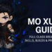 Mo Xuan Guide: Complete Class Breakdown & Best Builds (2025)