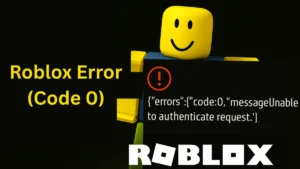 Fix ‘Unable to Authenticate’ Error in Roblox (Code 0)