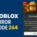 Roblox Error Code 264 Fix: How to Solve “Same Account Launched Experience” Issue