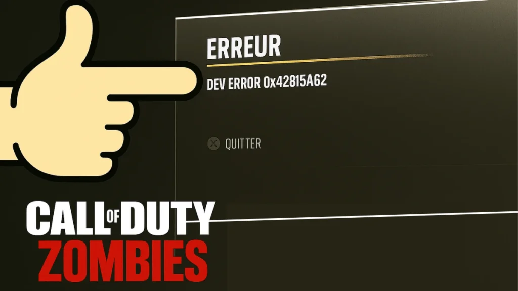Dev Error 0x42815A62 Fix – COD Zombies Crash Guide