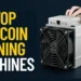 Top 7 Bitcoin Mining Machines: Which ASIC Miner Is Right for You?