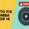 How to Fix Roomba Error 14: Dustbin Detection Issue Solved