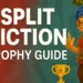 Split Fiction Trophy Guide