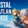 Crystal of Atlan Guide: Best Classes, Builds, Leveling & Combat Tips