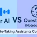 Otter AI vs Question AI: Best AI Note-Taking Tool