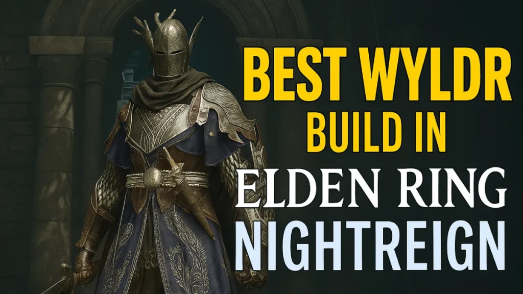 Best Wylder Build in Elden Ring Nightreign: Weapons, Relics & Tips