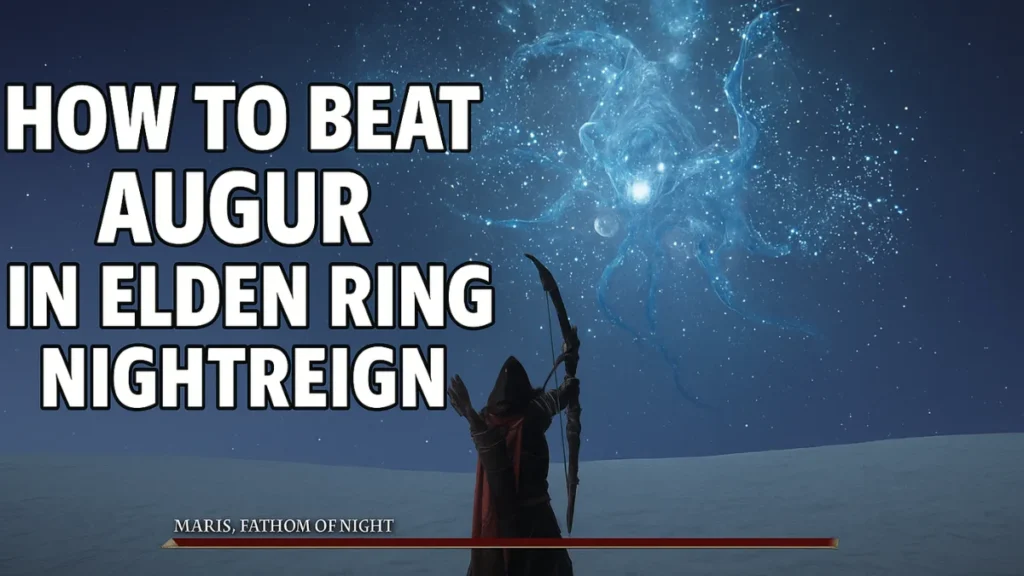 How to Beat Augur in Elden Ring Nightreign: Strategy, Builds & Sleep Counters