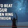 How to Beat Augur in Elden Ring Nightreign: Strategy, Builds & Sleep Counters