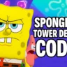 SpongeBob Tower Defense Codes June 2025: All Working Codes & How to Redeem