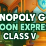 Monopoly GO Tycoon Express Class V — Worth Earning More Coins?