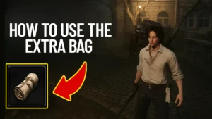 Lies of P: How to Use the Extra Bag