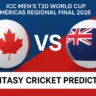 CAN vs CAY Fantasy Prediction: Dream11 Tips, Playing 11 & Match Preview – ICC Men’s T20 World Cup Americas Regional Final 2025