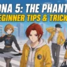 Persona 5 Phantom X Beginner Guide: Best Tips, Tricks & Team Builds