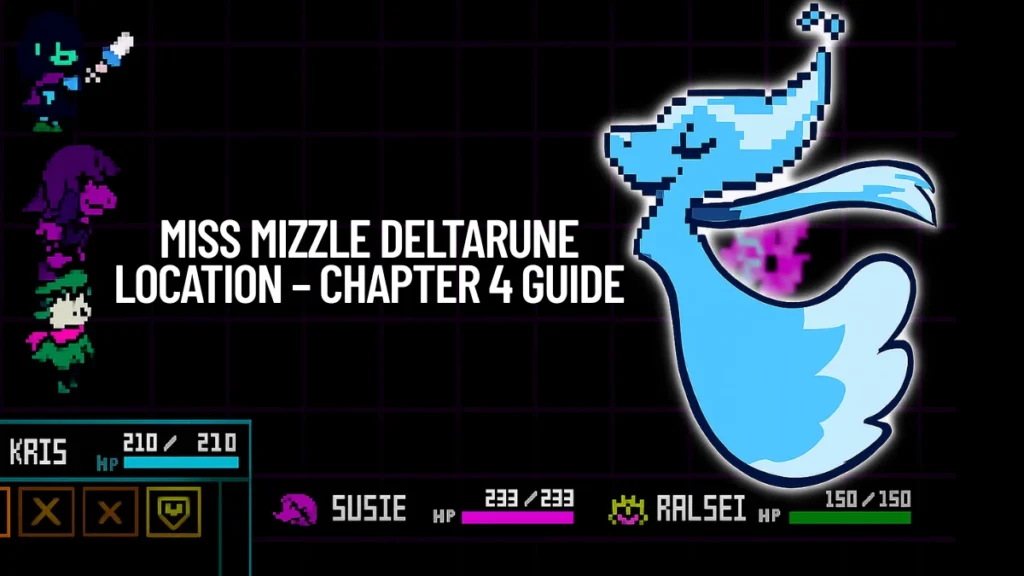 Where to Find Miss Mizzle in Deltarune Chapter 4 (Full Location Guide)