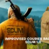 SCUM 1.0: How to Craft the Improvised Courier Backpack Easily in Early Game