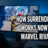Marvel Rivals June 26 Patch Changes How Surrendering Works