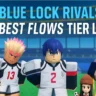 Blue Lock Rivals Best Flows Tier List (June 2025 Update)