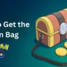 How to Get the Coin Bag in Pokémon GO and Catch Gimmighoul for Gholdengo