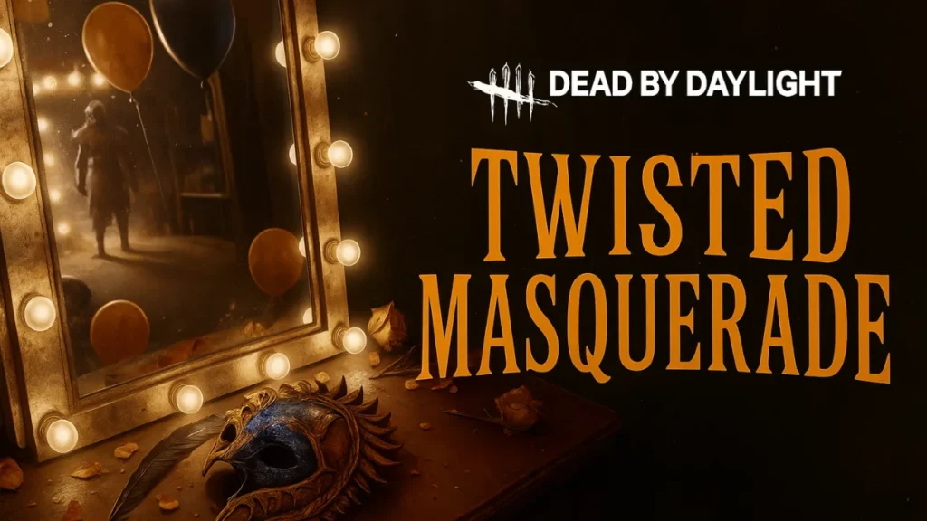 Dead by Daylight Bloodpoints Nerf: Devs Explain Twisted Masquerade Changes