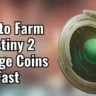 How to Farm Destiny 2 Strange Coins Fast: Best Activities & Xur Tips