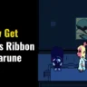 How to Get the Princess Ribbon in Deltarune (Location, Stats, and Reactions)