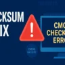 CMOS Checksum Error Fix – Quick & Permanent Solutions