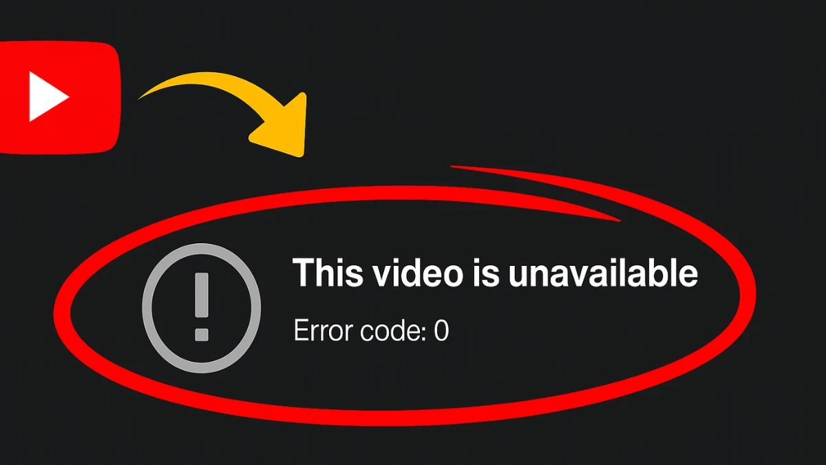 How to Fix YouTube Error 0 – “This Video Is Unavailable” Quick Guide