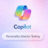 Microsoft Tests Copilot Personality Selector as Personalization Push Accelerates