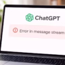chatgpt error in message stream