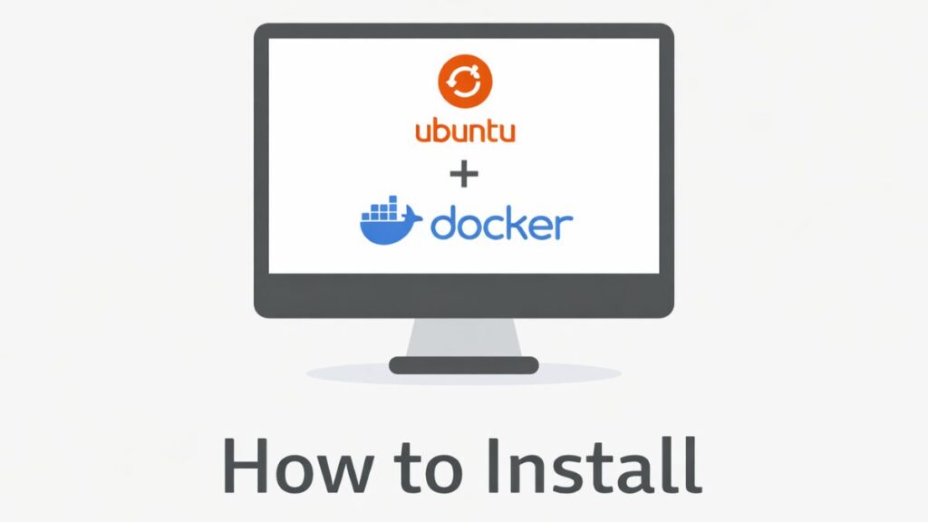How to Install Docker on Ubuntu (Step-by-Step Guide)